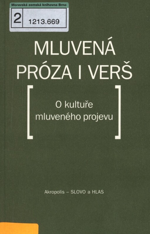 Mluvená próza i verš :o kultuře mluveného projevu