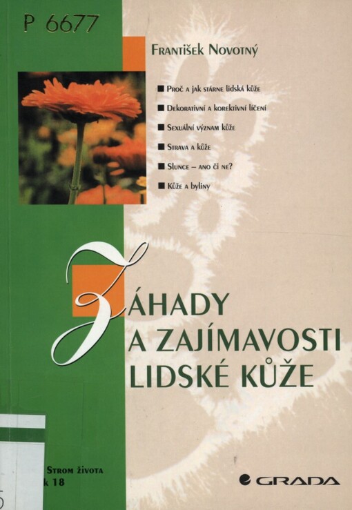 Záhady a zajímavosti lidské kůže