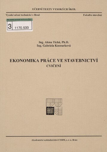Ekonomika práce ve stavebnictví: cvičení