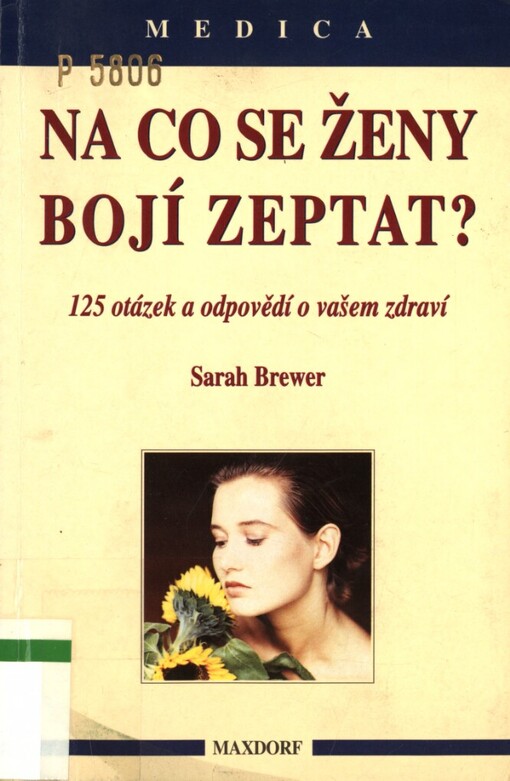 Na co se ženy bojí zeptat?