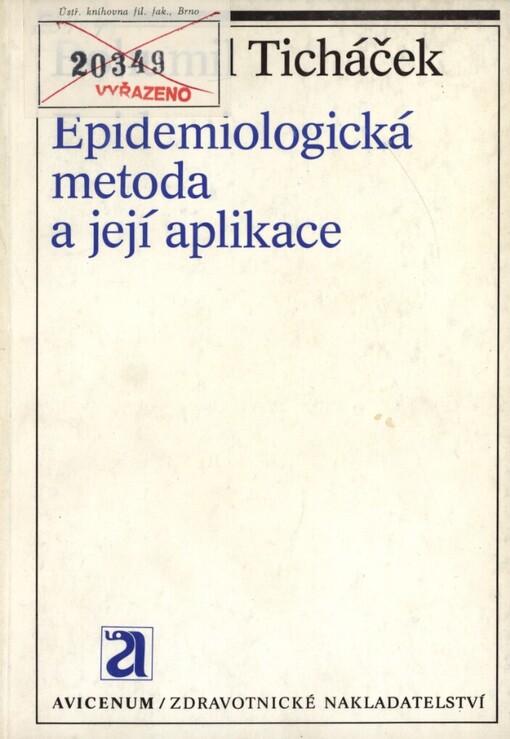 Epidemiologická metoda a její aplikace