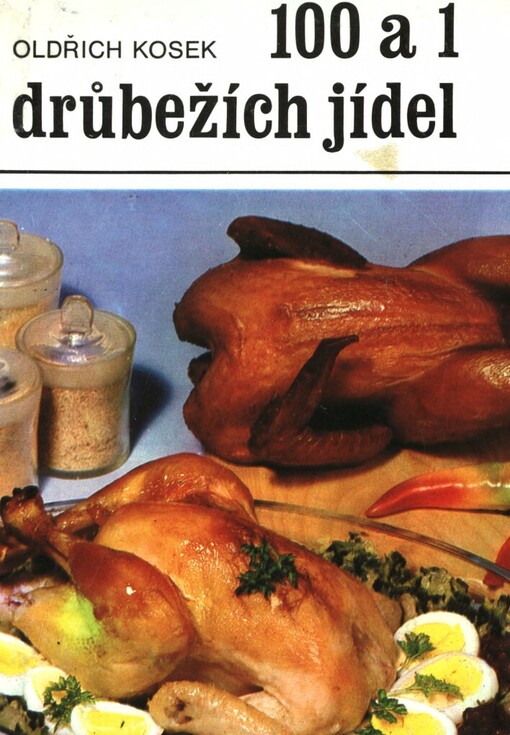 100 a 1 drůbežích jídel