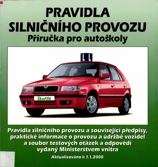 Pravidla silničního provozu: příručka pro autoškoly