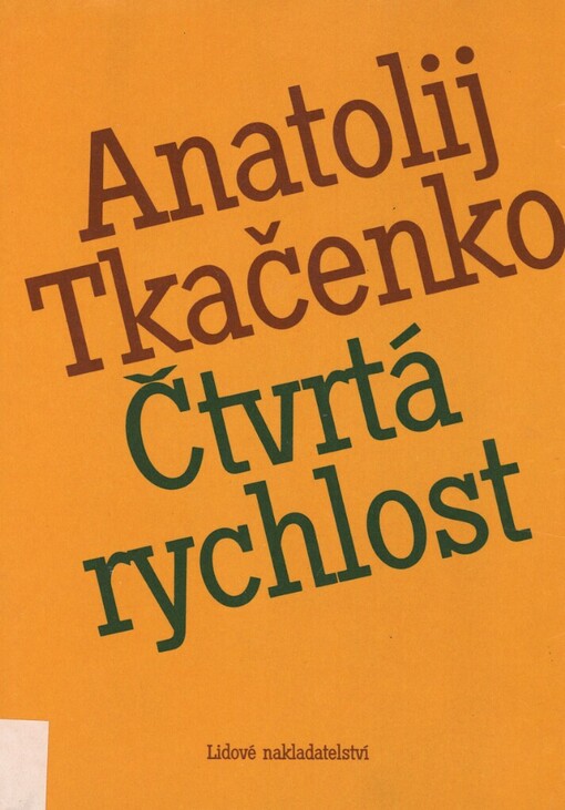 Čtvrtá rychlost :[kniha povídek]