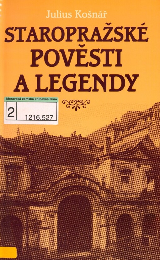 Staropražské pověsti a legendy