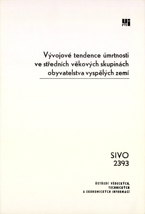 Vývojové tendence úmrtnosti ve středních věkových skupinách obyvatelstva vyspělých zemí