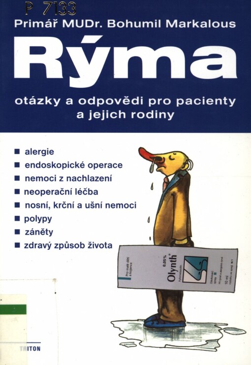 Rýma: otázky a odpovědi pro pacienty a jejich rodiny