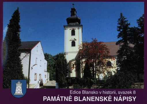 Památné blanenské nápisy