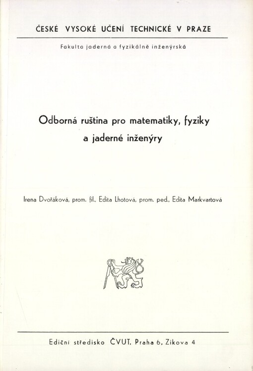 Odborná ruština pro matematiky, fyziky a jaderné inženýry :určeno pro stud. fak. jaderné a fyzikálně inž.