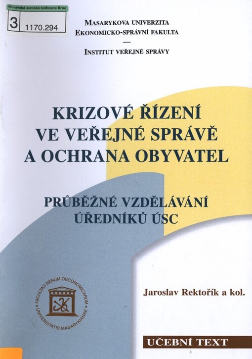 Krizové řízení ve veřejné správě a ochrana obyvatel: průběžné vzdělávání úředníků ÚSC