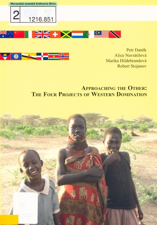 Approaching the other: the four projects of western domination