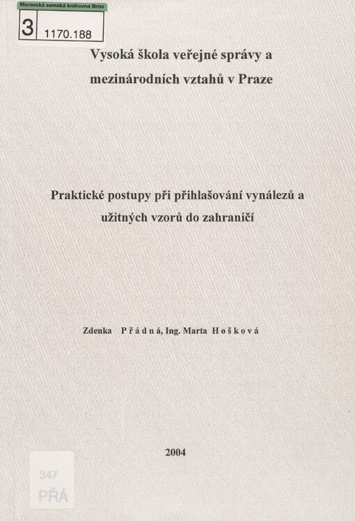 Praktické postupy při přihlašování vynálezů a užitných vzorů do zahraničí