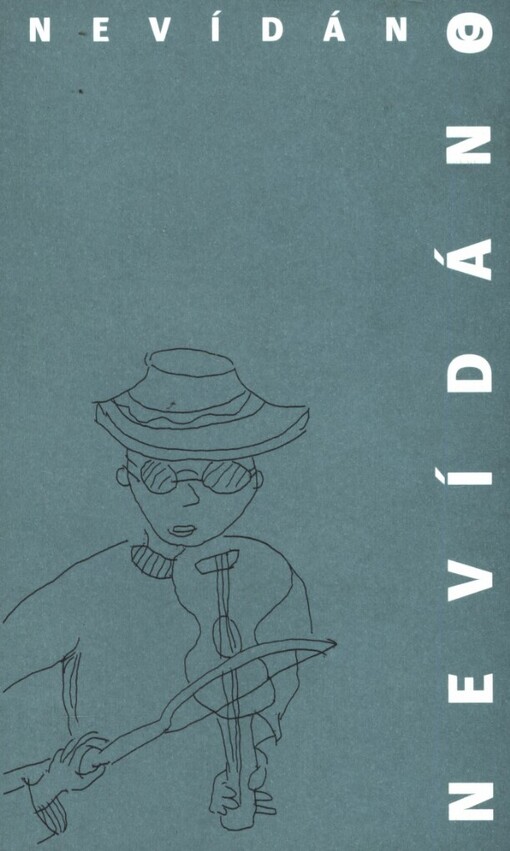 Nevídáno