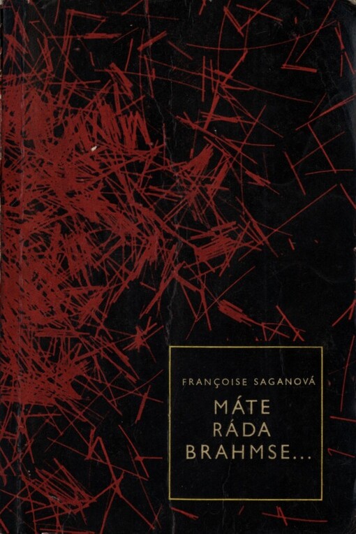 Máte ráda Brahmse--