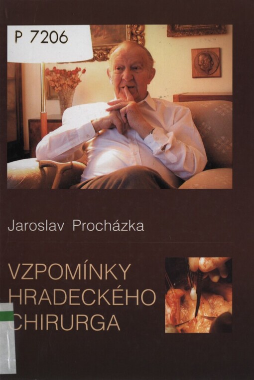 Vzpomínky hradeckého chirurga
