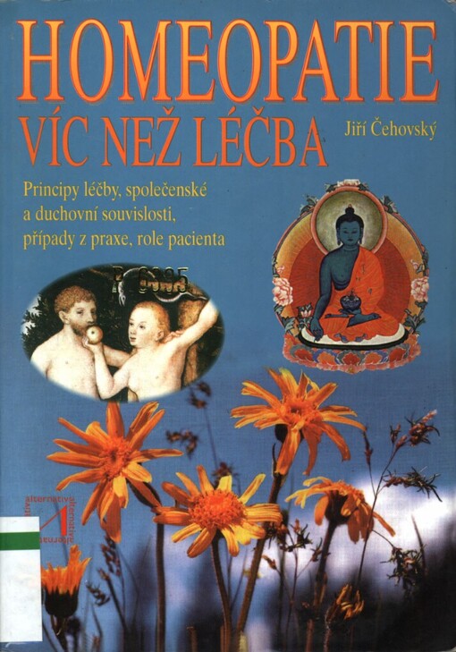 Homeopatie - víc než léčba