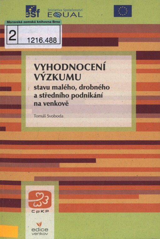 Vyhodnocení výzkumu stavu malého, drobného a středního podnikání na venkově
