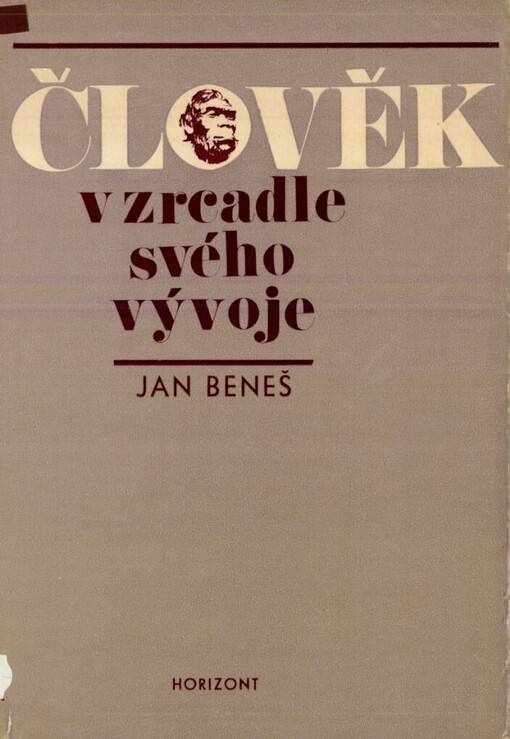 Člověk v zrcadle svého vývoje