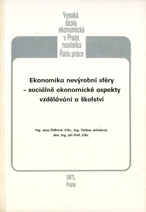 Ekonomika nevýrobní sféry: sociálně ekonomické aspekty vzdělávání a školství