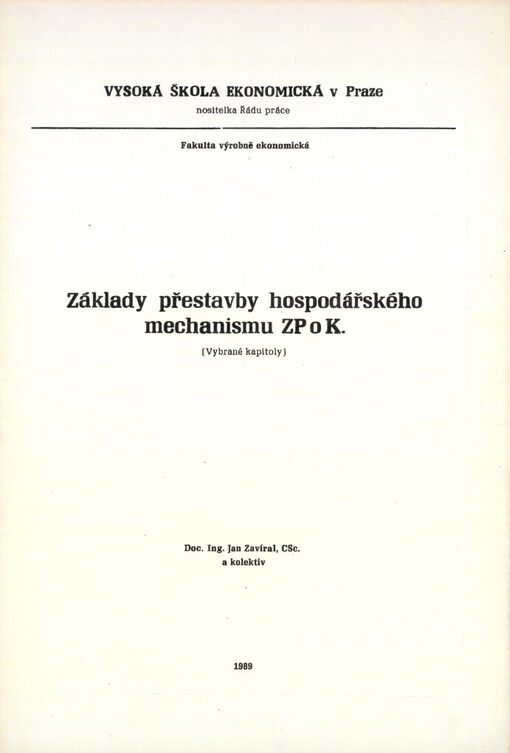 Základy přestavby hospodářského mechanismu ZPoK :Vybrané kapitoly : Určeno pro PGS