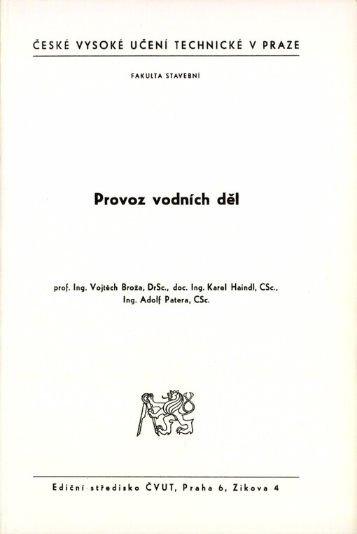 Provoz vodních děl: určeno pro stud. fak. stavební