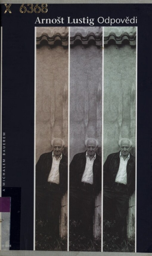 Odpovědi: rozhovory s Harry Jamesem Cargassem a Michalem Bauerem