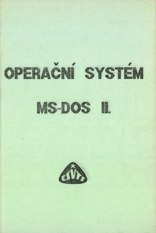 Operační systém MS-DOS II