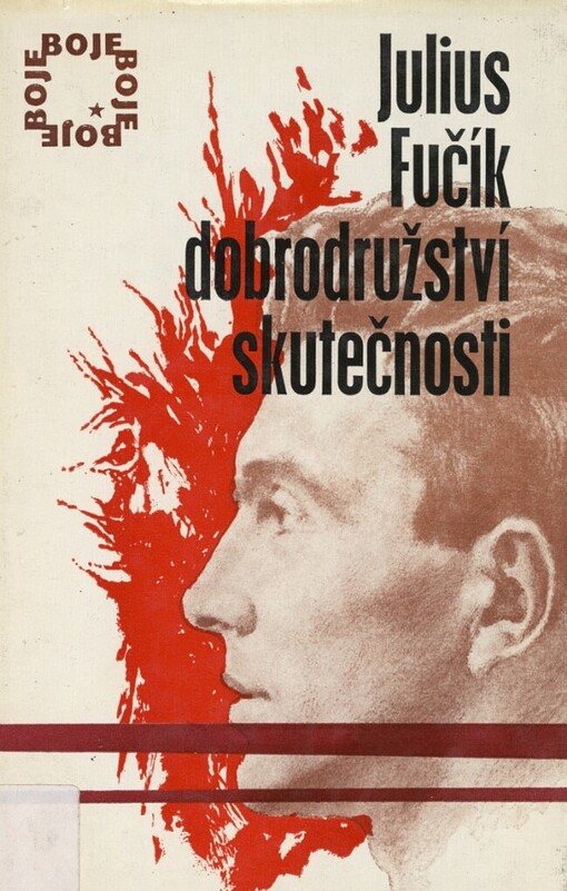 Dobrodružství skutečnosti: (výbor z črt a reportáží)