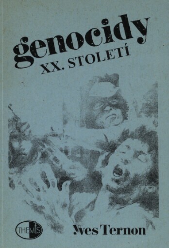 Genocidy 20. století: zločinný stát