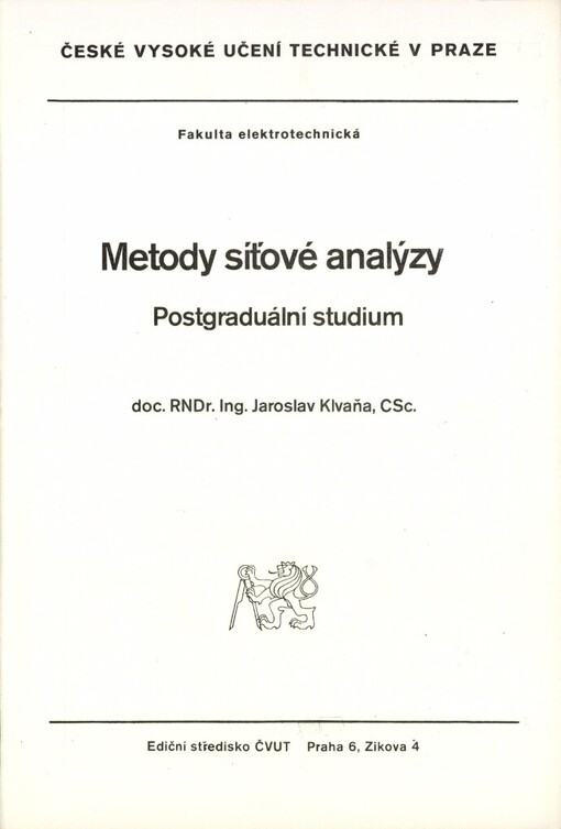 Metody síťové analýzy :Postgrad. studium pro stud. fak. elektrotechn.