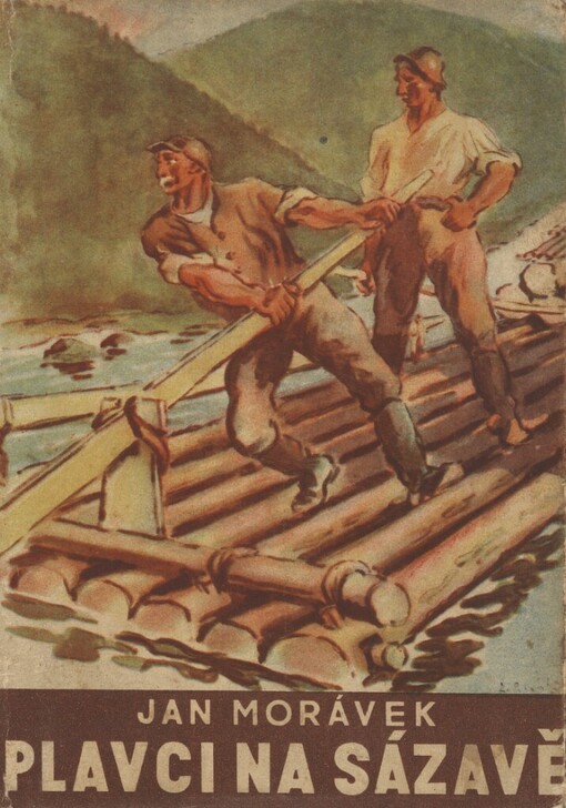 Plavci na Sázavě :román - kronika