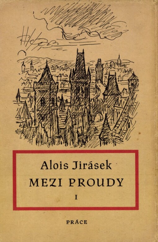 Mezi proudy :tři historické obrazy.Díl I,Dvojí dvůr