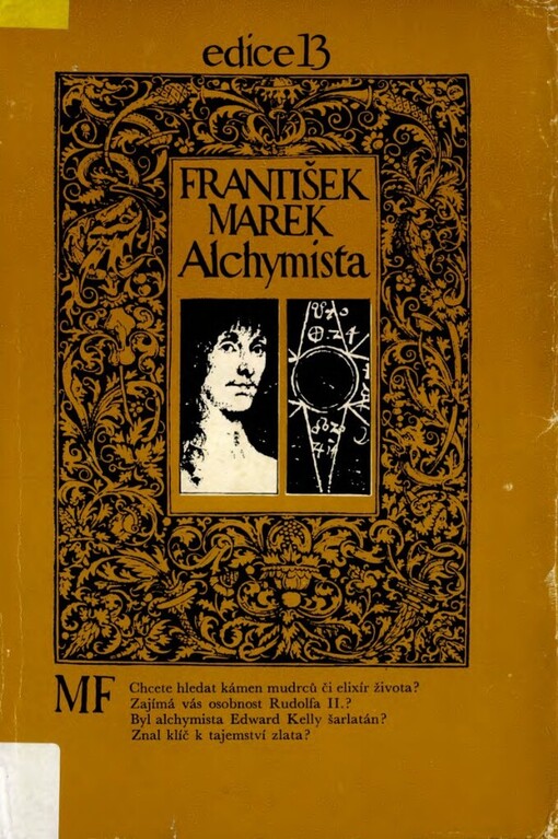 Alchymista: román o životě Edwarda Kelleyho