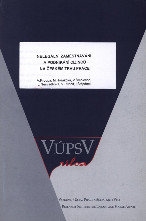 Nelegální zaměstnávání a podnikání cizinců na českém trhu práce