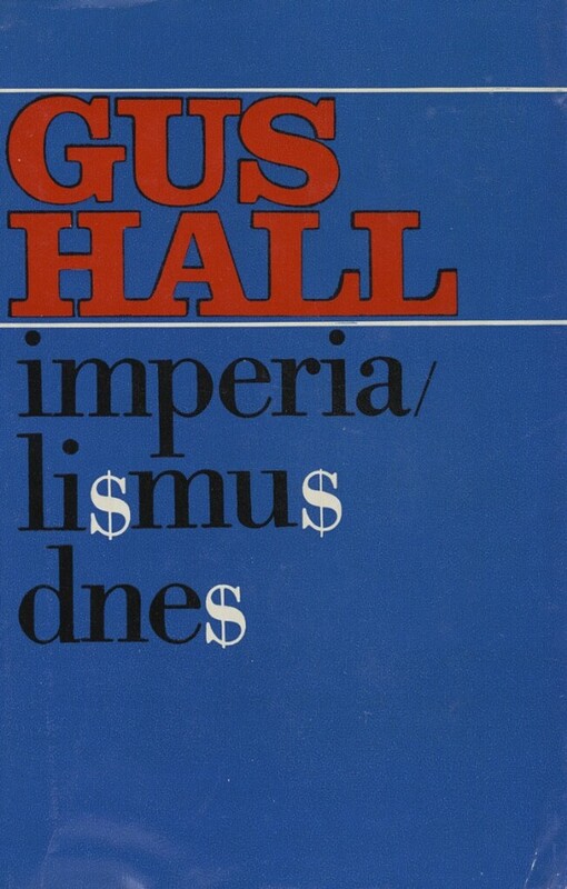 Imperialismus dnes: hodnocení hlavních otázek a událostí současnosti