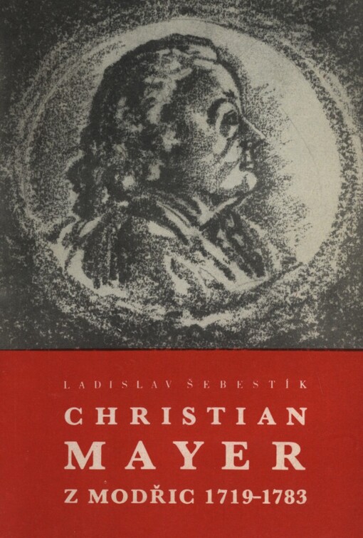 Christian Mayer z Modřic :1719-1783