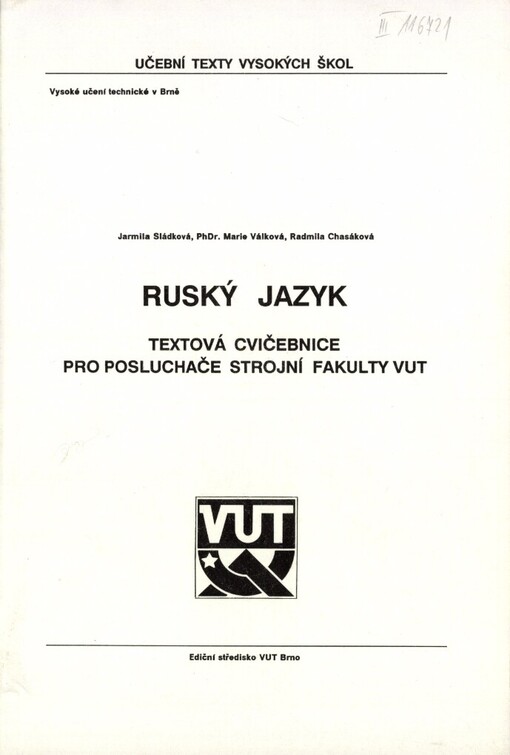 Ruský jazyk: Textová cvičebnice pro posl. strojní fak. VUT