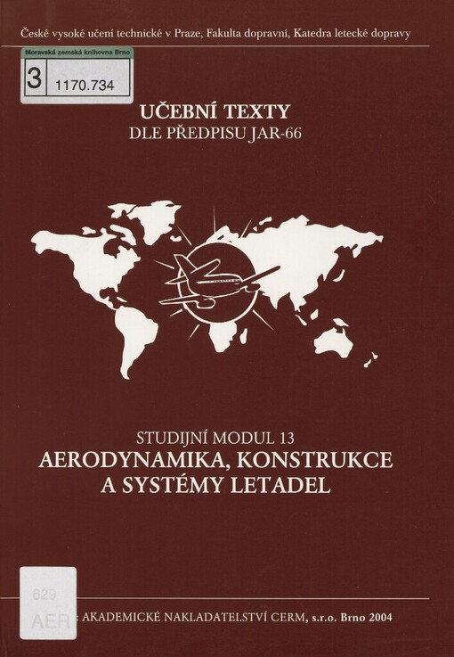 Aerodynamika, konstrukce a systémy letadel: studijní modul 13