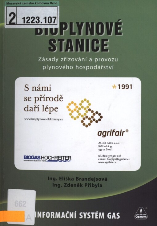 Bioplynové stanice :(zásady zřizování a provozu plynového hospodářství)