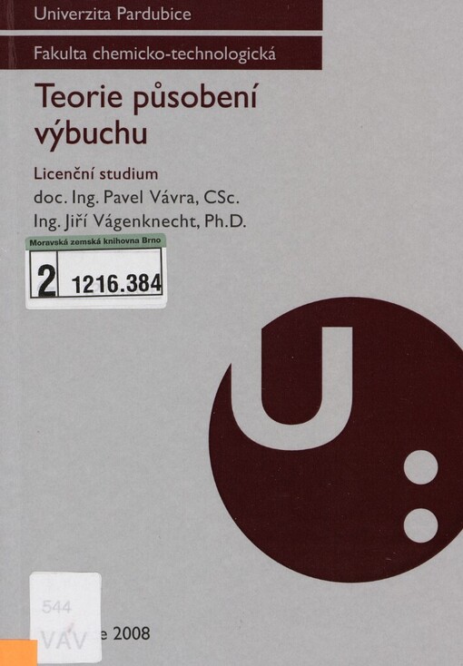 Teorie působení výbuchu: licenční studium