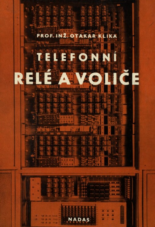 Telefonní relé a voliče