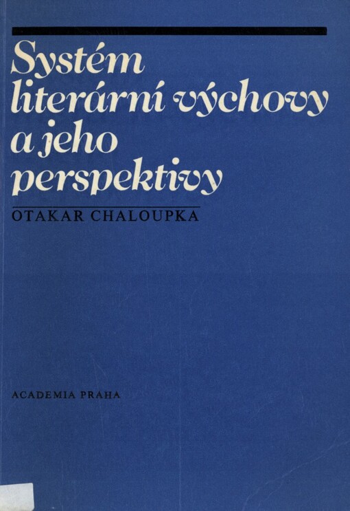 Systém literární výchovy a jeho perspektivy
