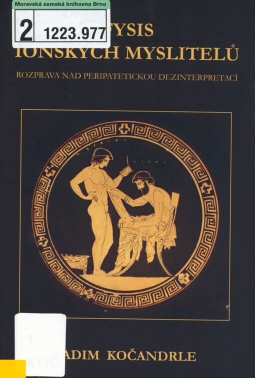 Fysis iónských myslitelů: rozprava nad peripatetickou dezinterpretací