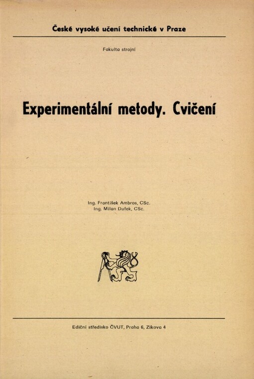 Experimentální metody: cvičení : určeno pro stud. fak. strojní