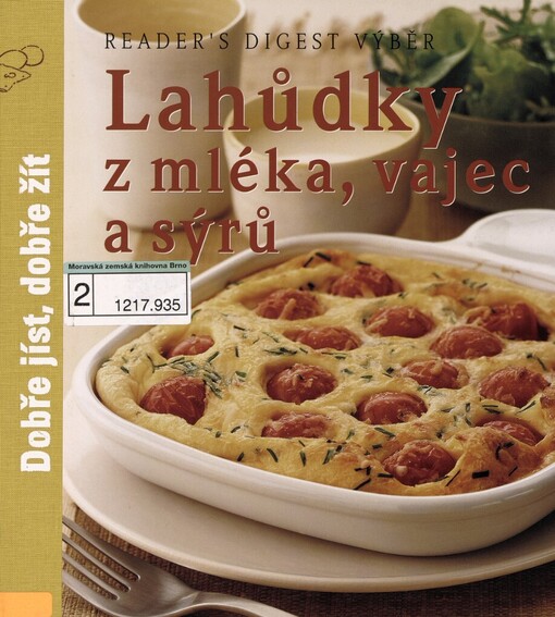 Lahůdky z mléka, vajec a sýrů