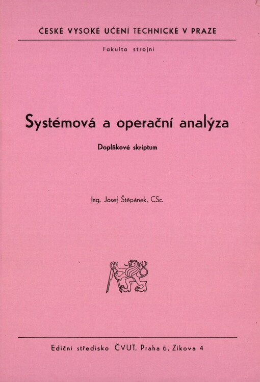 Systémová a operační analýza: doplňkové skriptum pro stud. fak. strojní