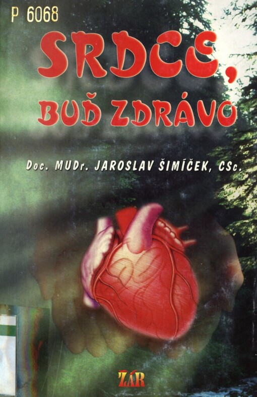 Srdce, buď zdrávo