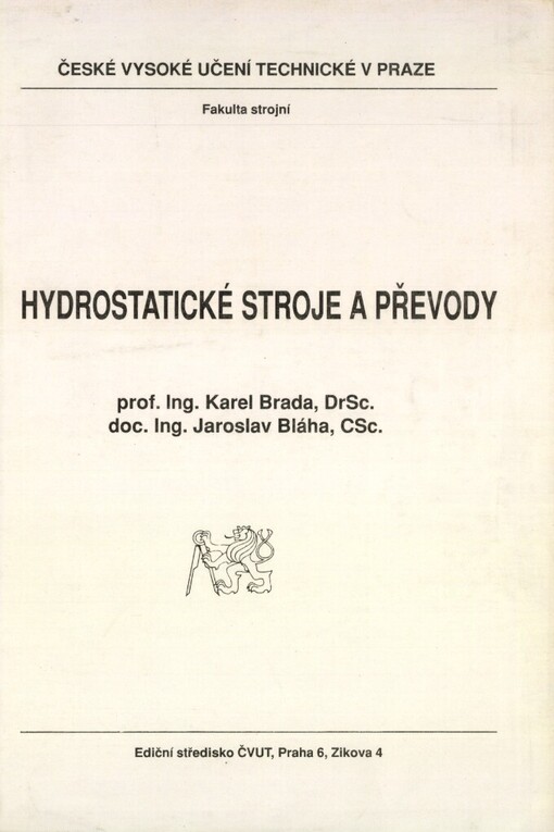 Hydrostatické stroje a převody: určeno pro stud. fak. strojní