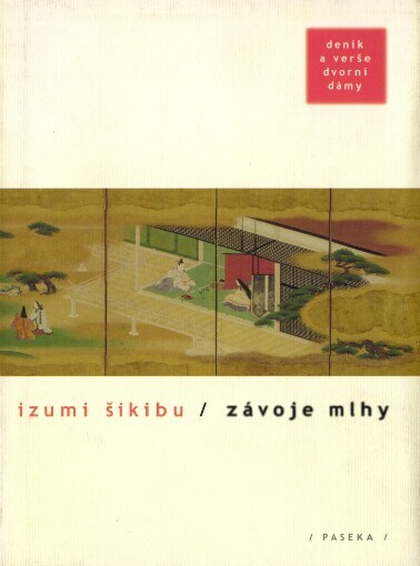 Závoje mlhy: deník a verše dvorní dámy