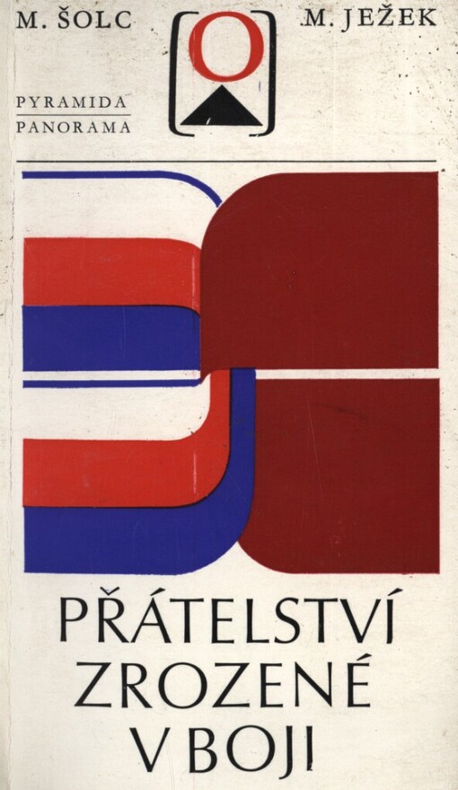 Přátelství zrozené v boji